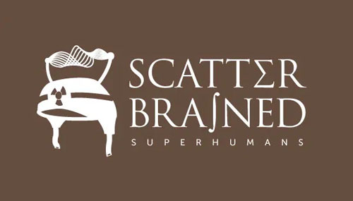Scatter Brained Superhumans