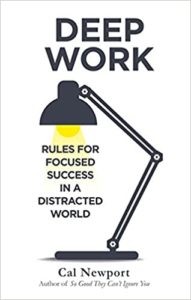 Cover of the book Deep Work by Cal Newport